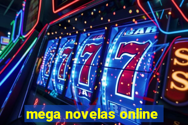 mega novelas online