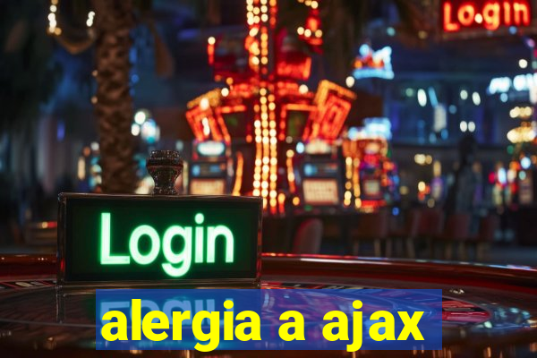 alergia a ajax