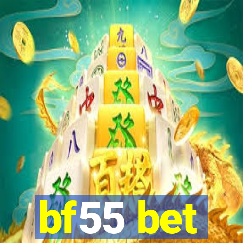 bf55 bet