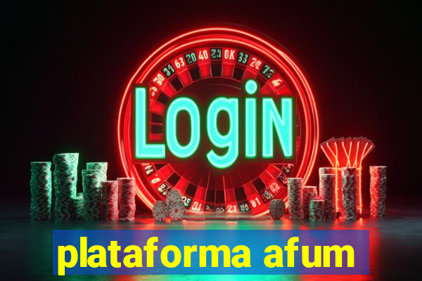 plataforma afum