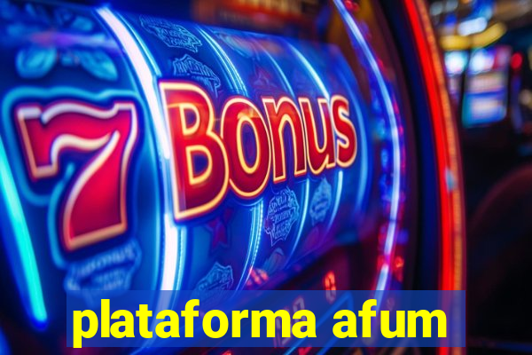 plataforma afum