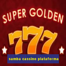 samba cassino plataforma