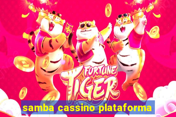 samba cassino plataforma