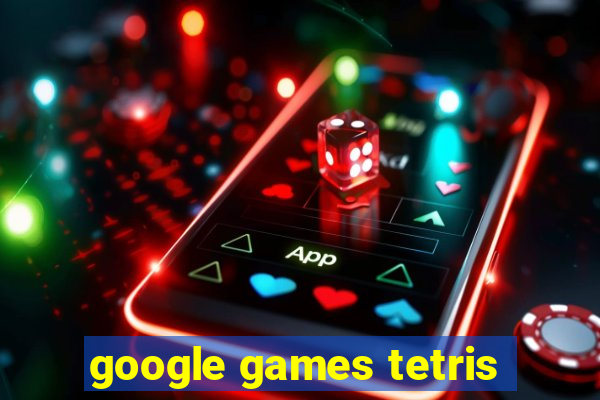 google games tetris