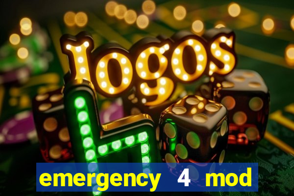 emergency 4 mod bahia download