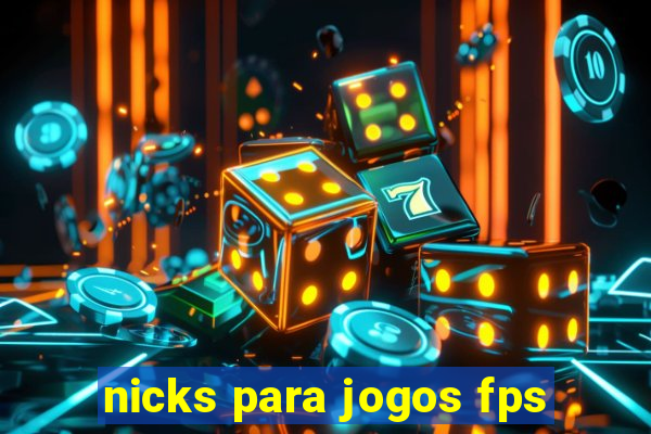 nicks para jogos fps