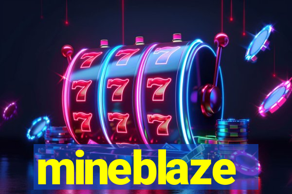 mineblaze