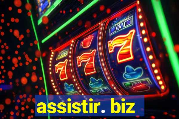 assistir. biz