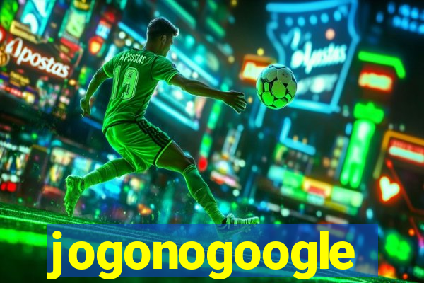 jogonogoogle