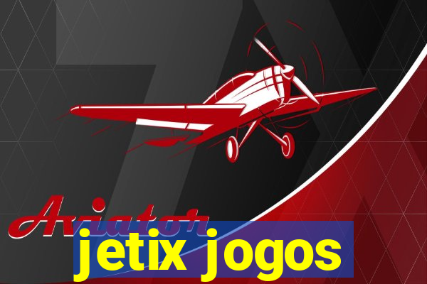 jetix jogos