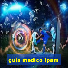 guia medico ipam