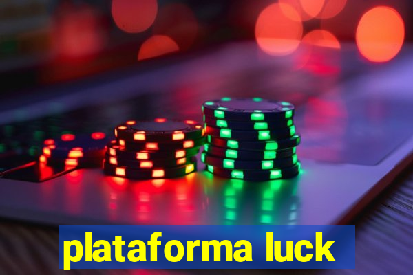 plataforma luck