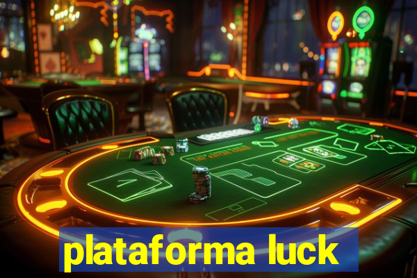 plataforma luck