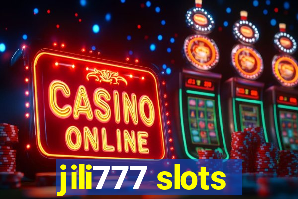 jili777 slots