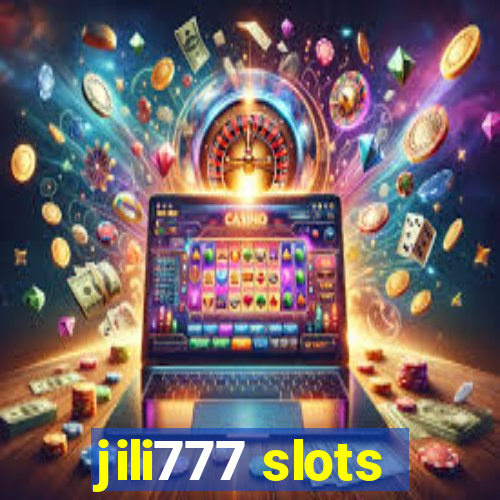 jili777 slots