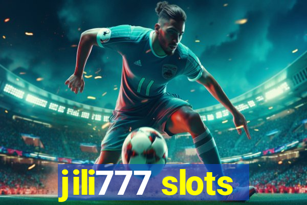 jili777 slots