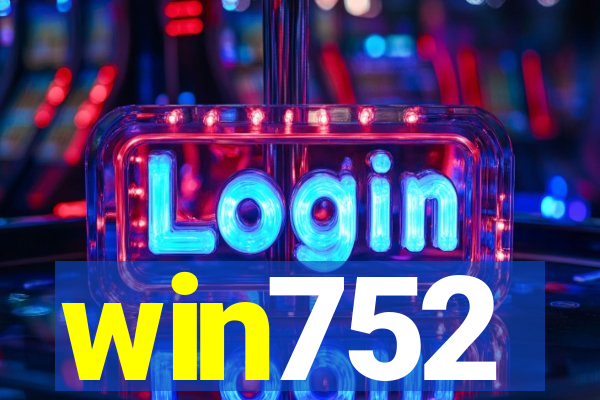 win752