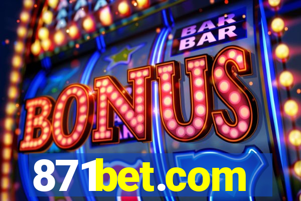 871bet.com