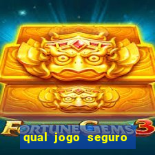 qual jogo seguro para ganhar dinheiro