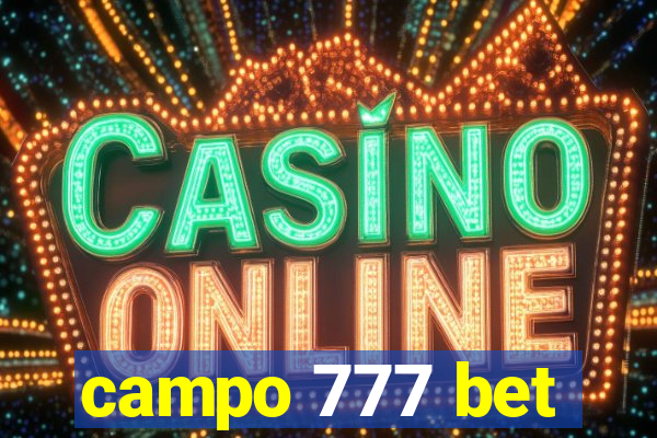 campo 777 bet