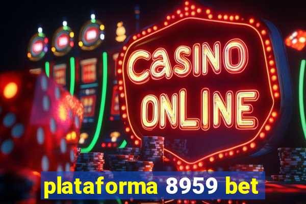 plataforma 8959 bet