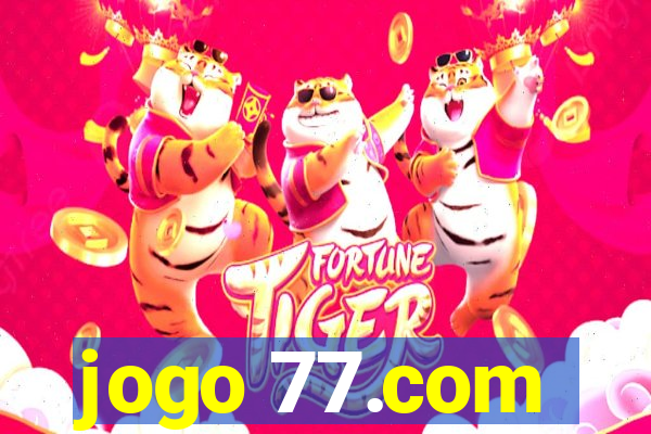 jogo 77.com