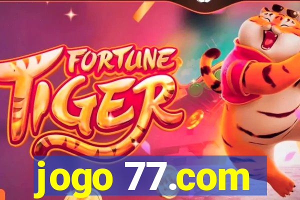 jogo 77.com