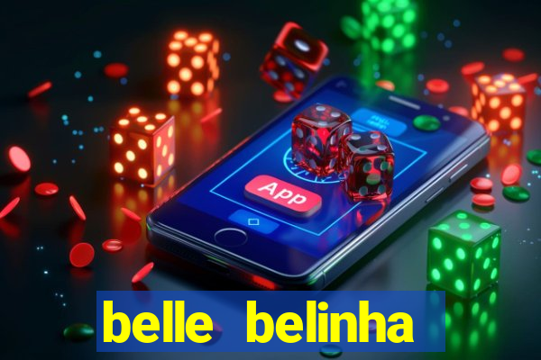 belle belinha videos vazados