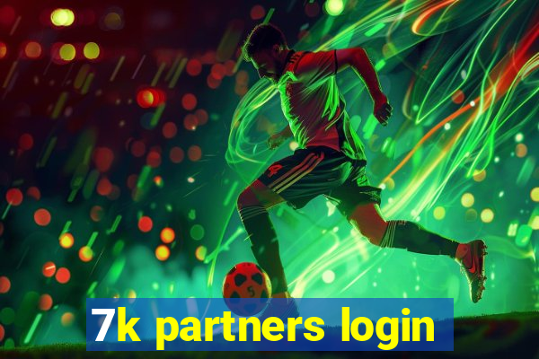 7k partners login