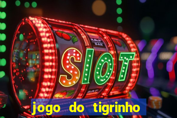 jogo do tigrinho que ganha dinheiro de verdade no pix