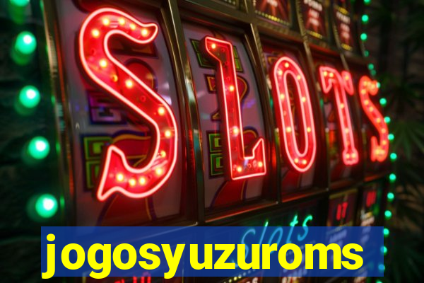 jogosyuzuroms