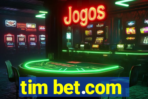 tim bet.com