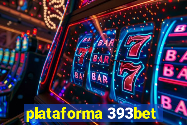 plataforma 393bet