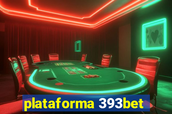 plataforma 393bet