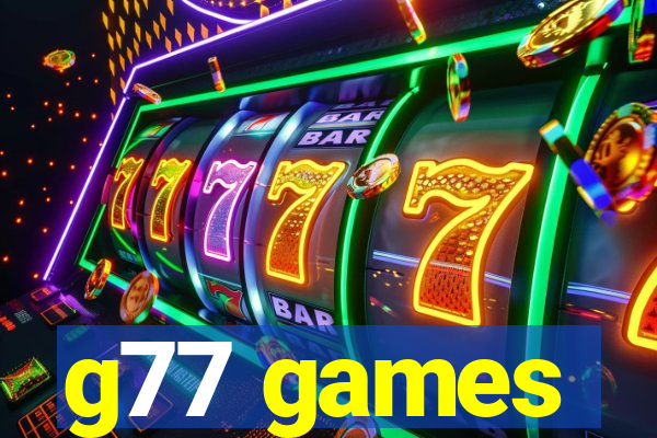 g77 games