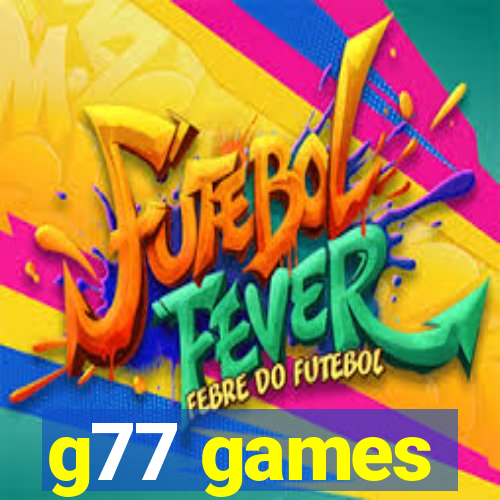 g77 games