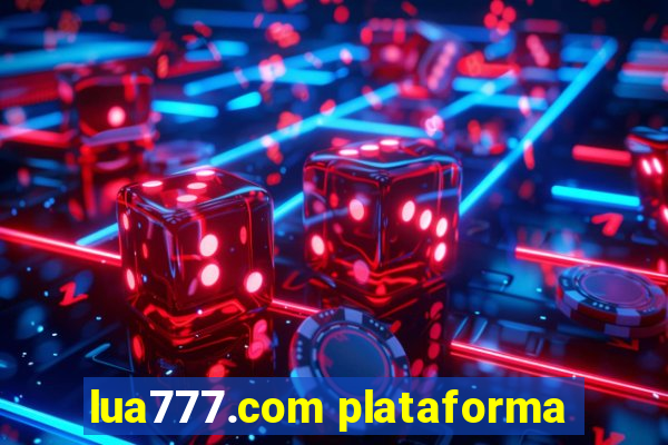 lua777.com plataforma