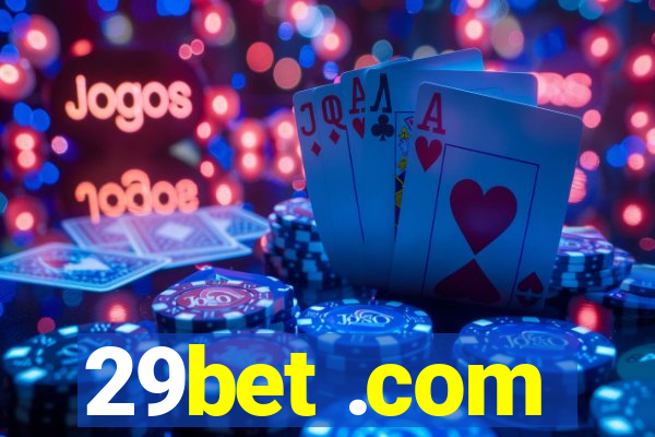 29bet .com