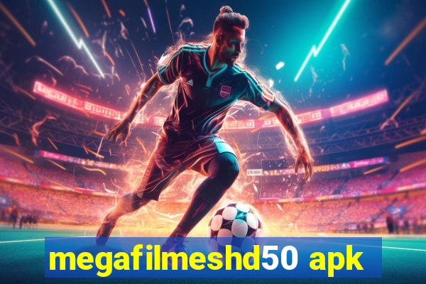 megafilmeshd50 apk