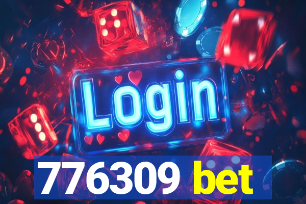 776309 bet