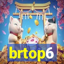 brtop6