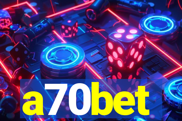 a70bet