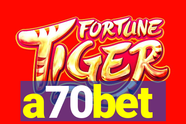 a70bet