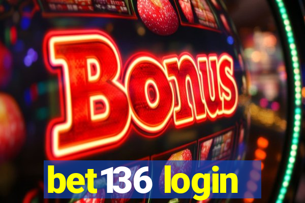 bet136 login