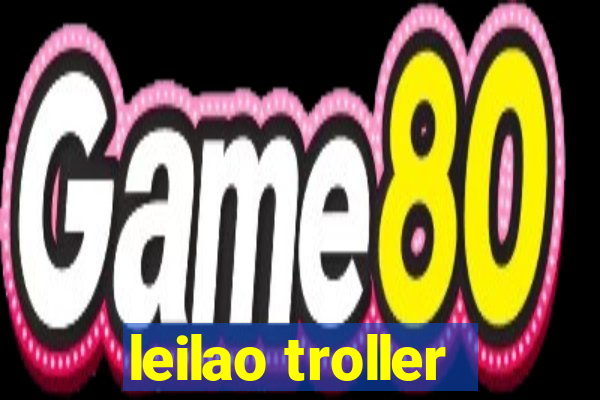 leilao troller