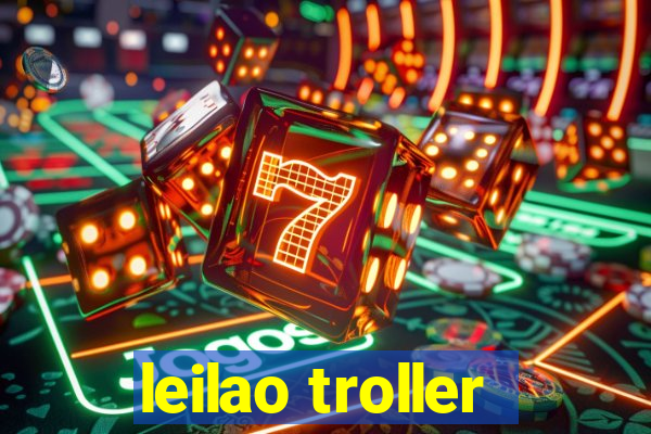 leilao troller