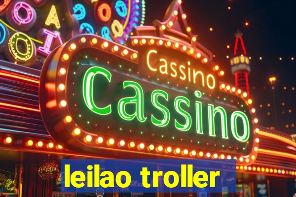 leilao troller