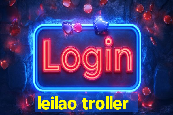 leilao troller