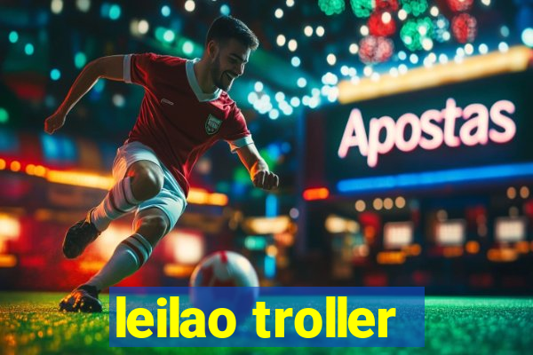 leilao troller