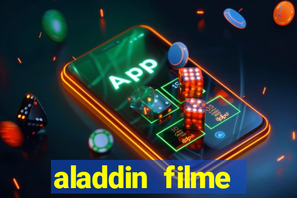 aladdin filme completo drive